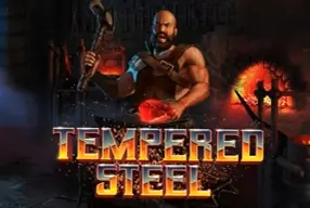 Tempered Steel